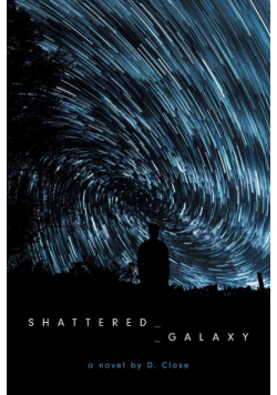 Shattered Galaxy