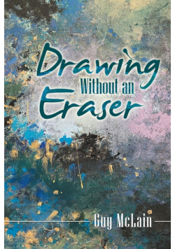 Drawing Without an Eraser