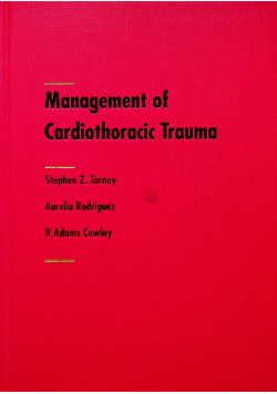 Management of Cardiothoracic Trauma