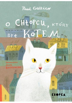 O chłopcu, który był kotem