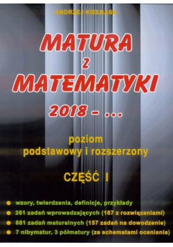 Matura z Matematyki 2018 Poziom podstawowy i rozszerzony Część I
