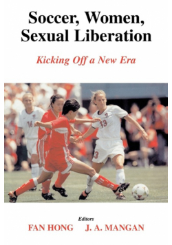 Soccer, Women, Sexual Liberation