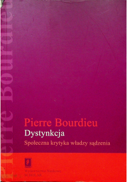 Dystynkcja Społeczna krytyka władzy sądzenia