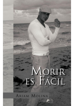 Morir Es Facil