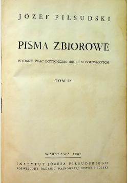 Piłsudski Pisma Zbiorowe Tom IX 1937 r.