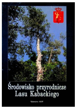 Środowisko przyrodnicze lasu Kabackiego C