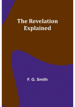 The Revelation Explained
