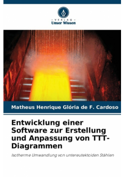Entwicklung einer Software zur Erstellung und Anpassung von TTT-Diagrammen