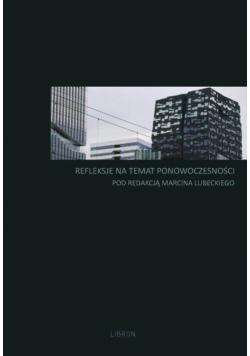 Refleksje na temat ponowoczesności