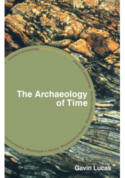 The Archaeology of Time
