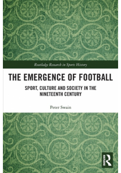 The Emergence of Football