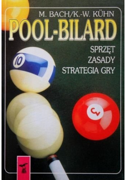 Pool Bilard Sprzęt zasady strategia gry