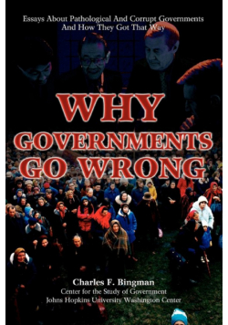 Why Governments Go Wrong