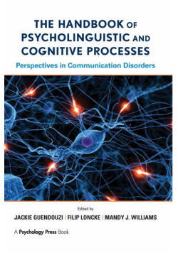 The Handbook of Psycholinguistic and Cognitive Processes