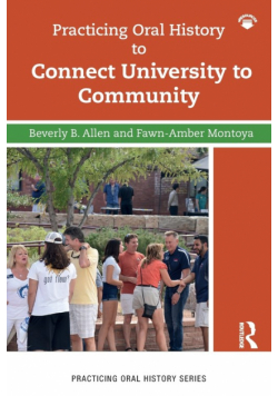 Practicing Oral History to Connect University to Community