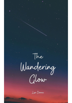 The Wandering Glow