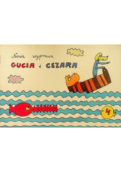 Nowa wyprawa Gucia i Cezara