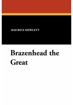 Brazenhead the Great