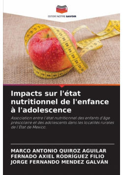 Impacts sur l'état nutritionnel de l'enfance à l'adolescence