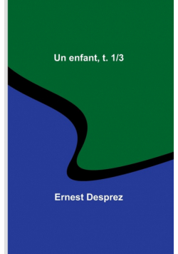 Un enfant, t. 1/3