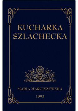 Kucharka Szlachecka