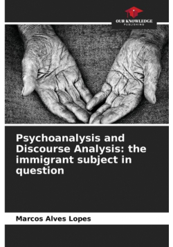 Psychoanalysis and Discourse Analysis