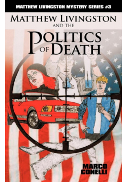 Matthew Livingston and the Politics of Death