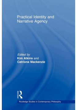 Practical Identity and Narrative Agency