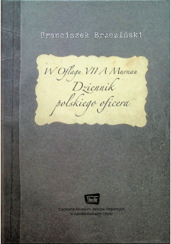 W Oflagu VII A Murnau Dziennik polskiego oficera
