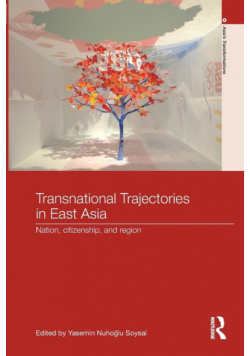 Transnational Trajectories in East Asia