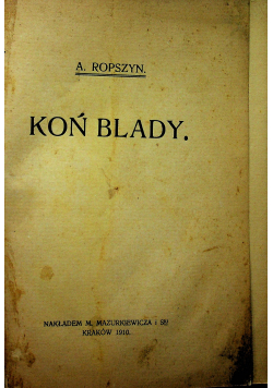 Koń blady  1910r