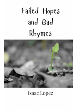 Failed Hopes and Bad Rhymes