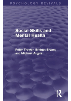 Social Skills and Mental Health (Psychology Revivals)