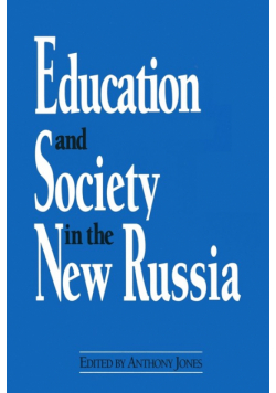 Education and Society in the New Russia