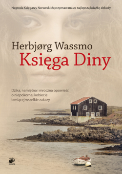 Trylogia Diny (Tom 1). Księga Diny