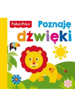 Fisher Price. Poznaję dźwięki
