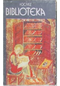 Focjusz Biblioteka Tom I
