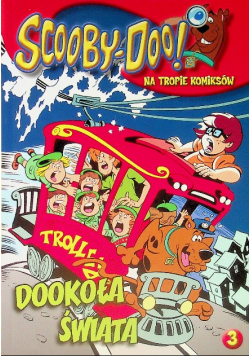 Scooby Doo Na tropie komiksów 3 Dookoła świata