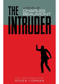 The Intruder (Valancourt 20th Century Classics)