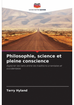 Philosophie, science et pleine conscience