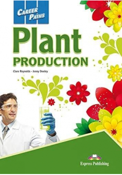 Career Paths: Plant Production SB + DigiBook