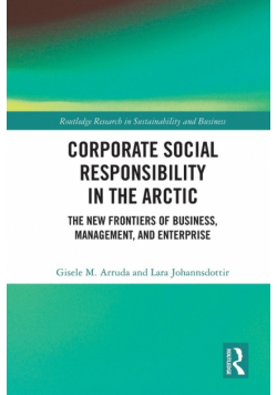 Corporate Social Responsibility in the Arctic