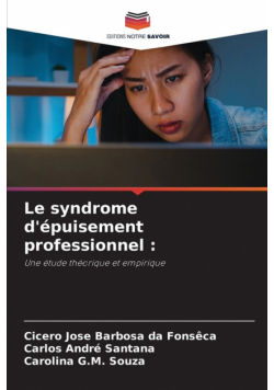 Le syndrome d'épuisement professionnel