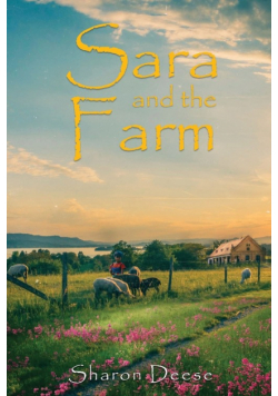 Sara and the Farm