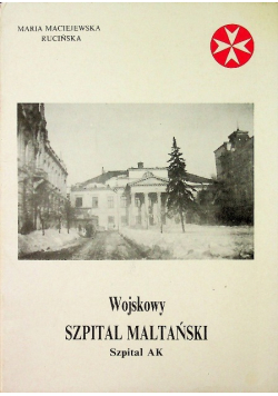Wojskowy szpital maltański