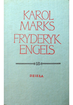 Marks Engels Dzieła Tom 18 Marzec 1872 Maj 1875
