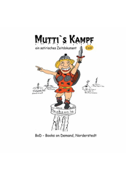 Mutti's Kampf