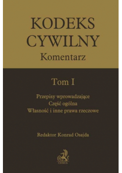 Kodeks cywilny Komentarz Tom 1