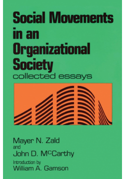 Social Movements in an Organizational Society