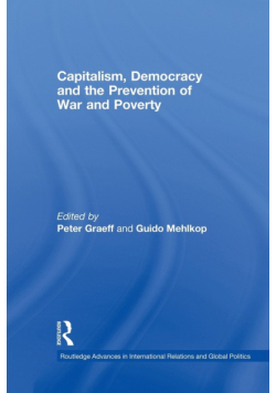 Capitalism, Democracy and the Prevention of War and Poverty
